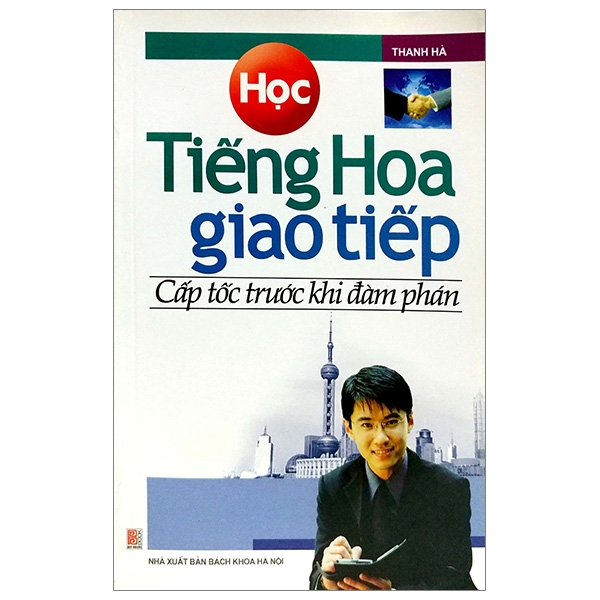 [Phiên chợ sách cũ] Học Tiếng Hoa Giao Tiếp Cấp Tốc Trước Khi Đàm Phán