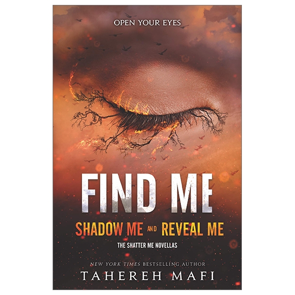 Find Me (Shatter Me Novella)