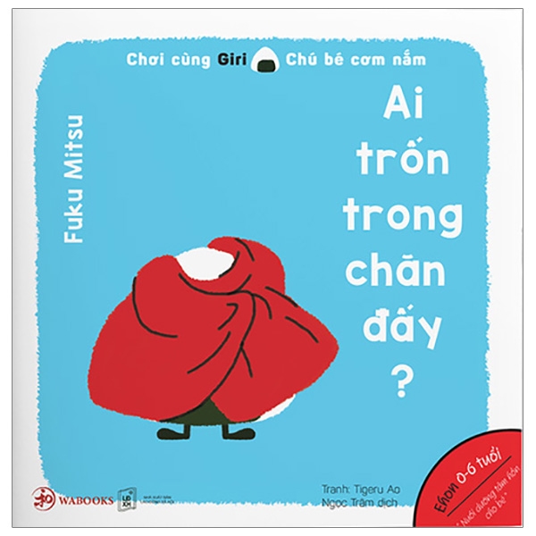 Ehon Giri 2 - Ai Trốn Trong Chăn Đấy? (Từ 0 - 6 Tuổi)