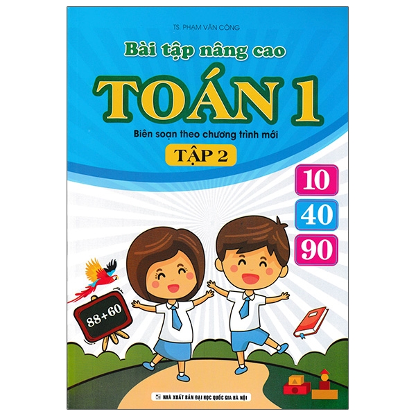 Bài Tập Nâng Cao Toán 1 - Tập 2 (Biên Soạn Theo Chương Trình Mới)