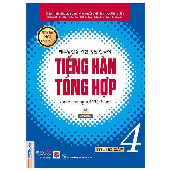 Giáo Trình Tiếng Hàn Tổng Hợp Dành Cho Người Việt Nam - Trung Cấp 4 - Bản Màu (Phiên Bản Mới)