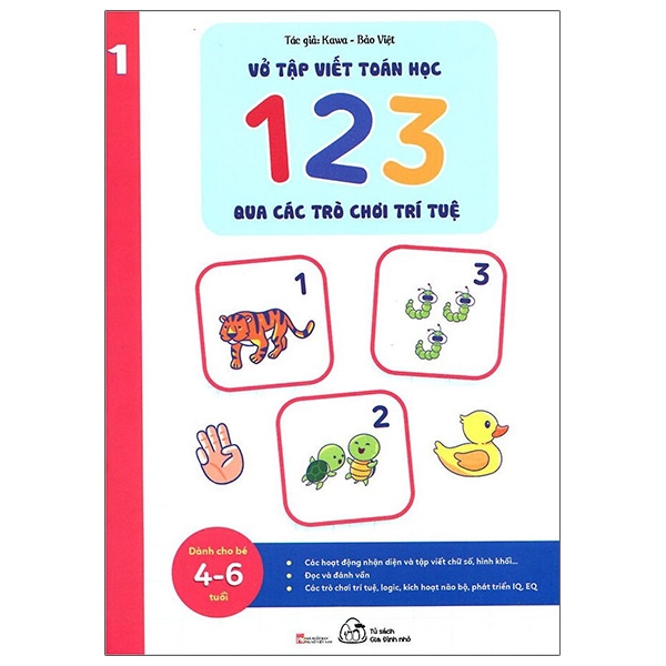 Vở Tập Viết Toán Học 123 Qua Các Trò Chơi Trí Tuệ - Tập 1