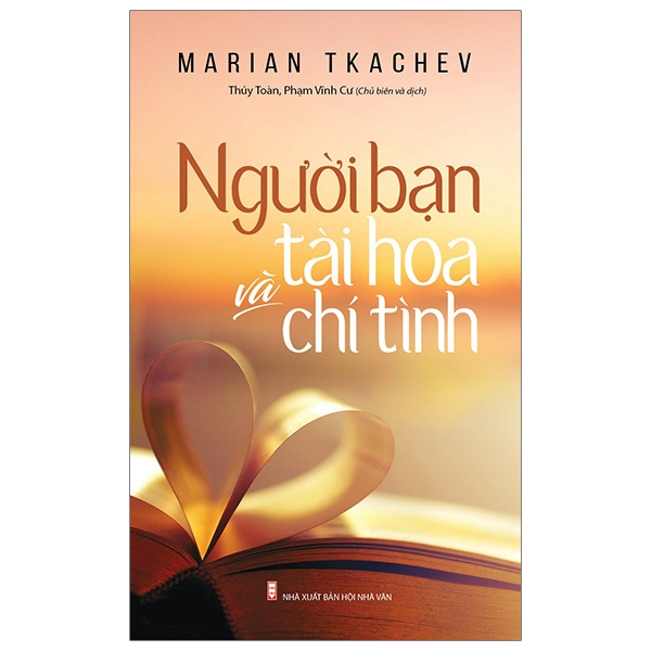 [Phiên chợ sách cũ] Người Bạn Tài Hoa Và Chí Tình