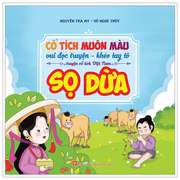 Cổ Tích Muôn Màu - Sọ Dừa