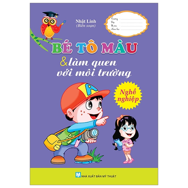 Bé Tô Màu & Làm Quen Với Môi Trường - Nghề Nghiệp