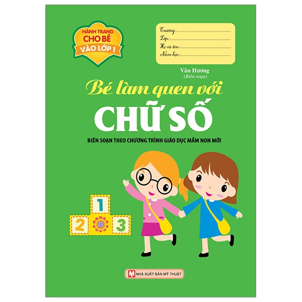 Hành Trang Cho Bé Vào Lớp 1 - Bé Làm Quen Với Chữ Số