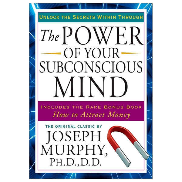 The Power of Your Subconscious Mind