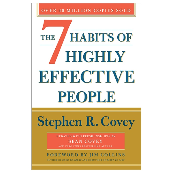 The 7 Habits Of Highly Effective People