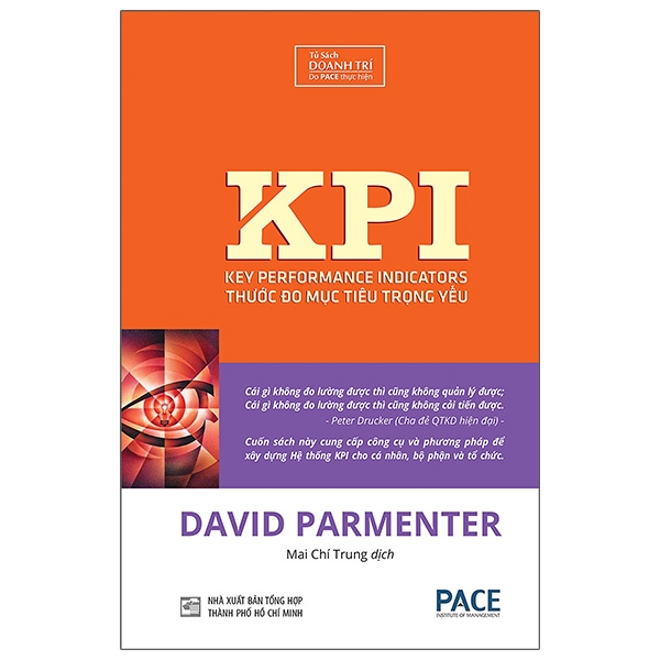 Sách KPI - Thước Đo Mục Tiêu Trọng Yếu (Tái Bản 2020) - David Parmenter