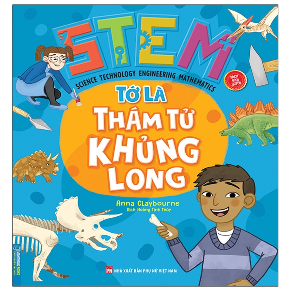 [Phiên chợ sách cũ] Stem - Tớ Là Thám Tử Khủng Long