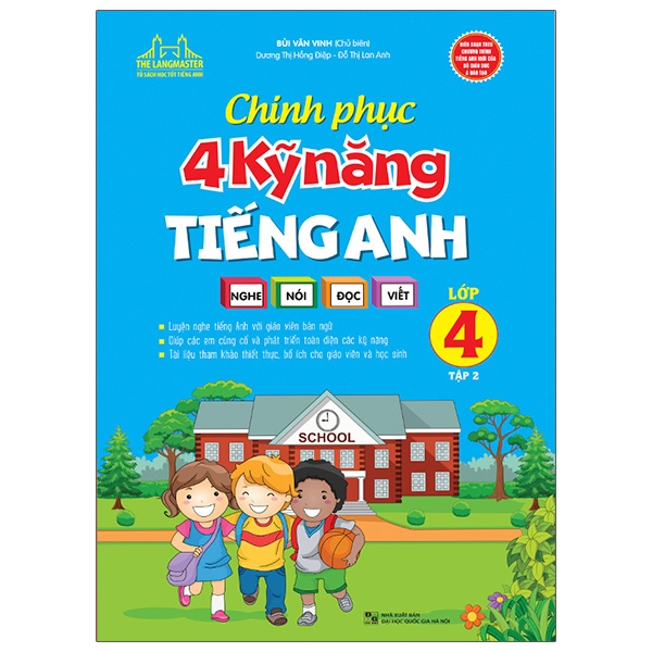 Chinh Phục 4 Kỹ Năng Tiếng Anh Nghe - Nói - Đọc - Viết Lớp 4 - Tập 2