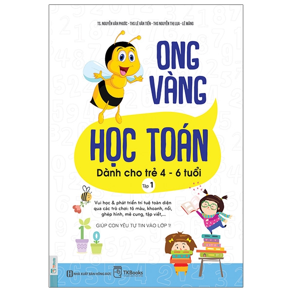 Ong Vàng Học Toán Dành Cho Trẻ 4-6 Tuổi - Tập 1