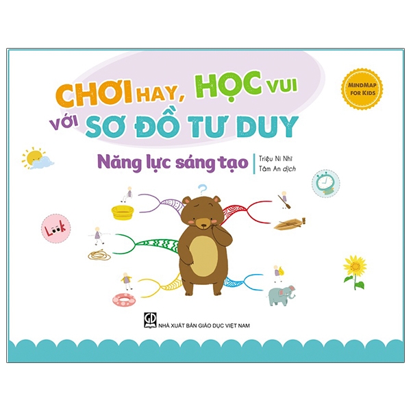 Sách Mindmap For Kids - Chơi Hay, Học Vui Với Sơ Đồ Tư Duy - Năng Lực Sá - Triệu Du