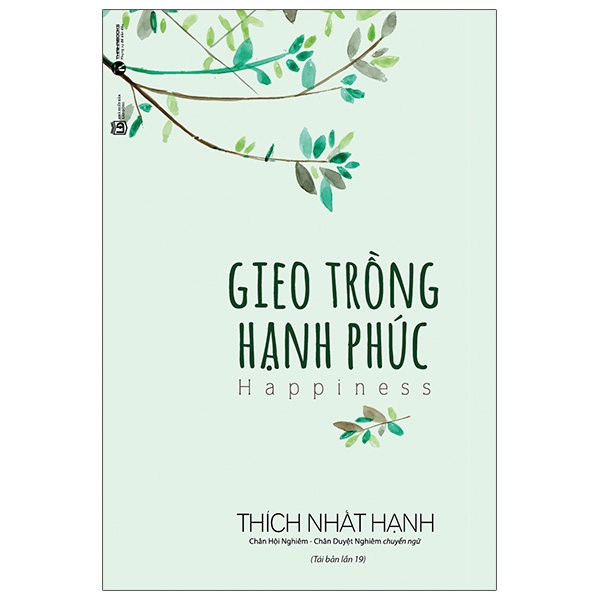 Gieo Trồng Hạnh Phúc (Tái Bản 2025)