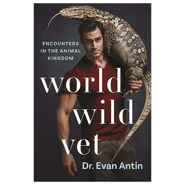 [Phiên chợ sách cũ] World Wild Vet: Encounters In The Animal Kingdom