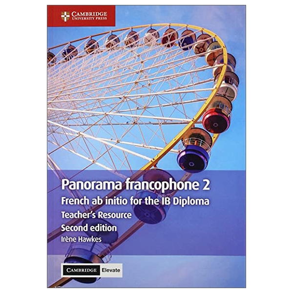 Panorama Francophone French Ab Initio For The Ib Diploma Edition