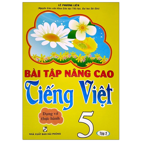 Bài Tập Nâng Cao Tiếng Việt 5 - Tập 2 (Dạng Vở Thực Hành)