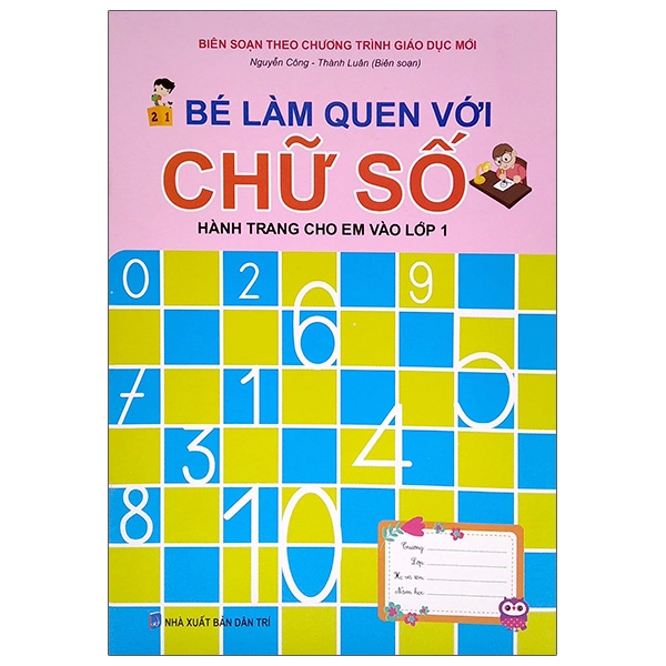 Hành Trang Cho Em Vào Lớp 1 - Bé Làm Quen Với Chữ Số