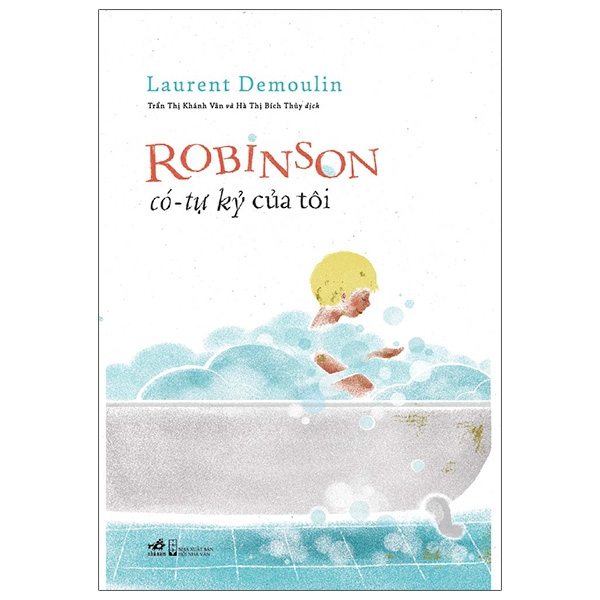 [Phiên chợ sách cũ] Robinson Có-Tự Kỷ Của Tôi