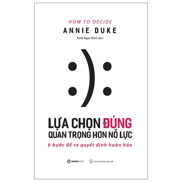 [Phiên chợ sách cũ] Lựa Chọn Đúng Quan Trọng Hơn Nỗ Lực