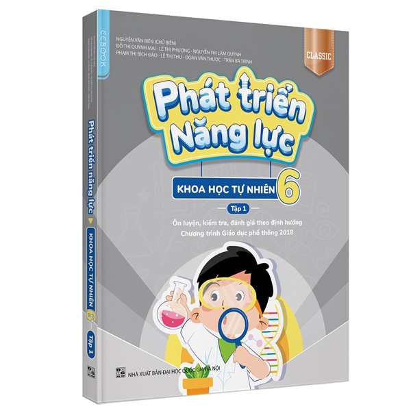 Phát Triển Năng Lực Khoa Học Tự Nhiên 6 - Tập 1 (Phiên Bản Classic)