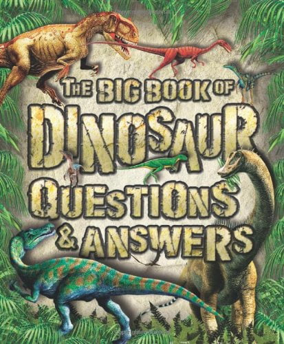Big Book of Dinosaur Questions & Answers - FAHASA.COM