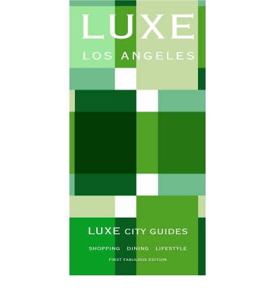 LUXE Los Angeles - FAHASA.COM