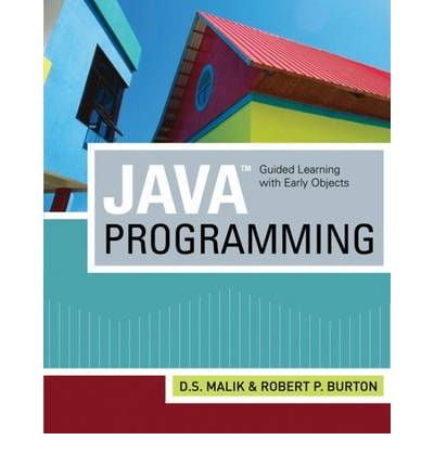 Java Programming: Guided Learning with Early Objects - FAHASA.COM