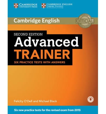 Advanced Trainer Six Practice Tests with Answers with Audio