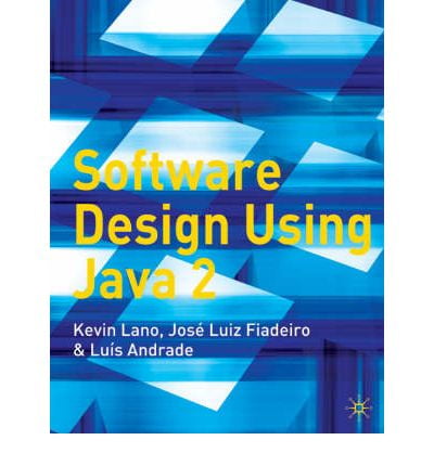 Software Design Using Java 2 - FAHASA.COM