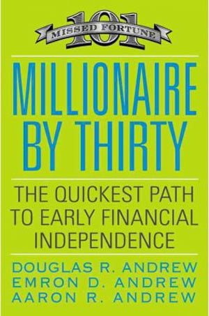 [Phiên chợ sách cũ] Millionaire by Thirty : The Quickest Path to Early Financial Independence