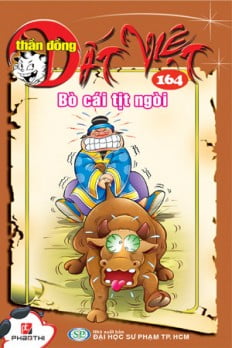 Truyện Tranh Thần Đồng Đất Việt - Tập 164 - Bò Cái Tịt Ngòi - Phan Thị