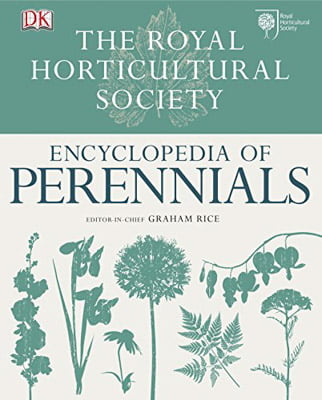 The Royal Horticultural Society Encyclopedia of Perennials. Graham Rice ...