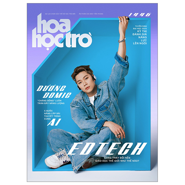 Hoa Học Trò - Số 1446 - Hẹn Gặp Dương Domic - “Chàng Bống” Luôn Tràn Đầy Năng Lượng