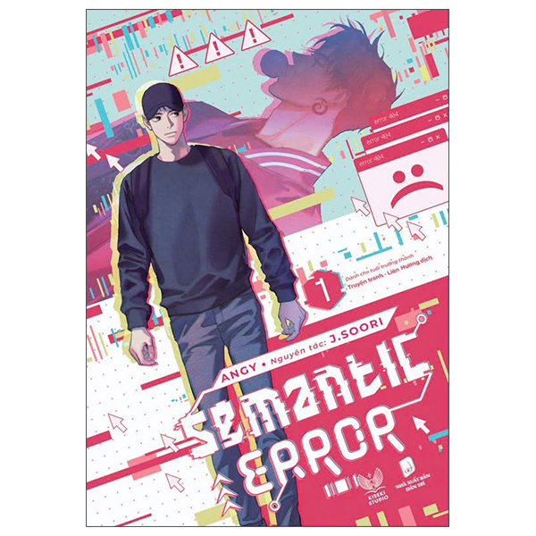 Semantic Error - Tập 1 - Bản Đặc Biệt - Bìa Cứng - Tặng Kèm 1 Bookmark Chibi Bế Hình Bồi Cứng + 1 Bảng Sticker +  2 Postcard Minh Hoạ Nhân Vật Bồi Cứng