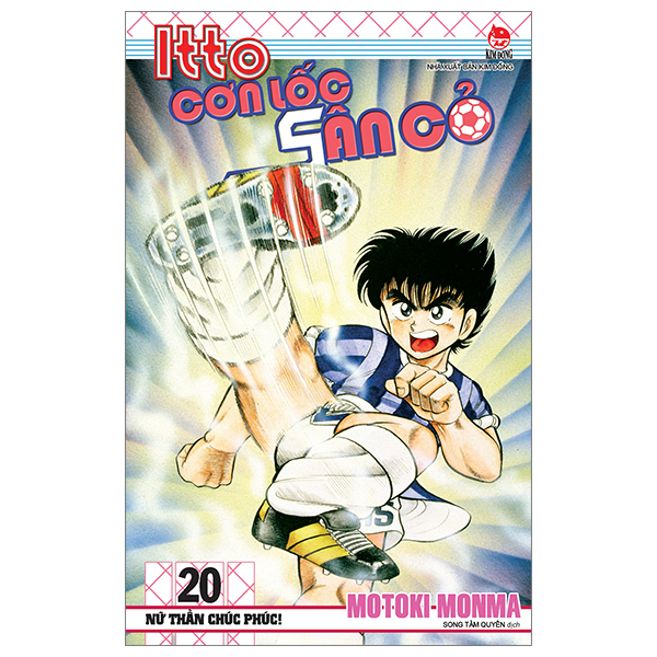 [Phiên chợ sách cũ] Itto - Cơn Lốc Sân Cỏ - Tập 20 - Nữ Thần Chúc Phúc! (Tái Bản 2024)
