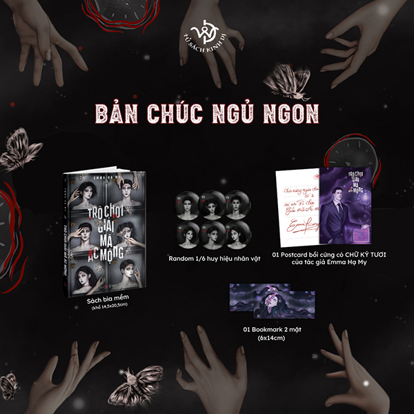 Trò Chơi Giải Mã Ác Mộng - Tặng Kèm Postcard Bồi Cứng Có Chữ Ký Tươi Của Tác Giả Emma Hạ My + Bookmark + Huy Hiệu Nhân Vật Random 1 Trong 6 Mẫu