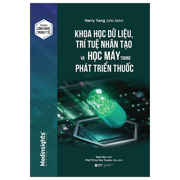 Khoa Học Dữ Liệu, Trí Tuệ Nhân Tạo Và Học Máy Trong Phát Triển Thuốc