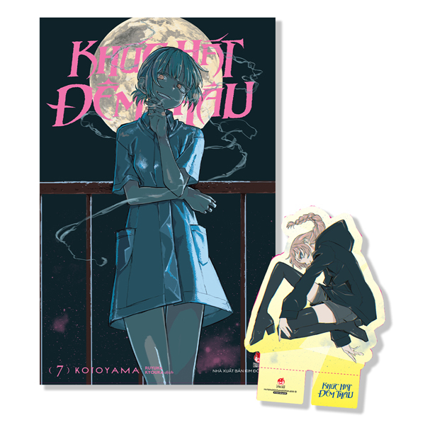 Khúc Hát Đêm Thâu - Tập 7 - Tặng Kèm Standee PVC
