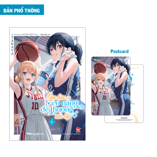 Sách Làm Bạn Với Cô Nàng Dễ Thương Nhì Lớp - Tập 4 - Tặng Kèm Postc - Takata