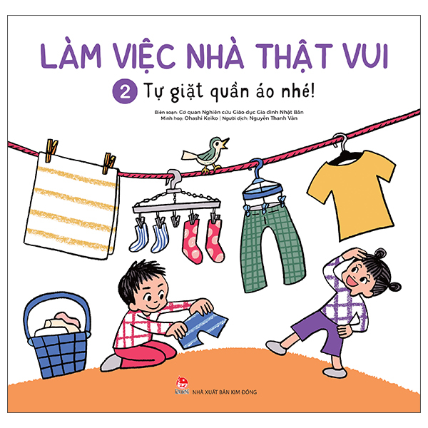 Sách Làm Việc Nhà Thật Vui - Tập 2 - Tự Giặt Quần Áo Nhé! - Cơ Quan Nghiên Cứu Giáo Dục Gia Đình Nhật Bản
