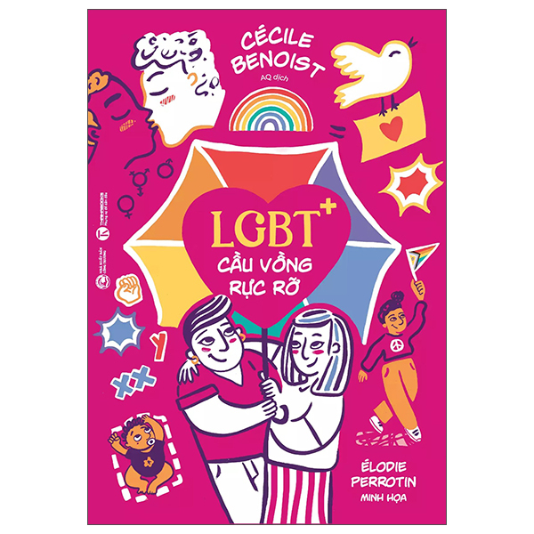 LGBT+ - Cầu Vồng Rực Rỡ