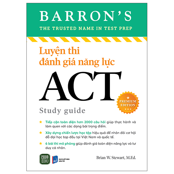 Sách  Luyện Thi Đánh Giá Năng Lực - ACT Study Guide - Premium Edition - Brian W.Stewart