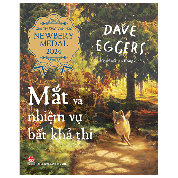 Sách Giải Thưởng Văn Học Newbery Medal 2024 - Mắt Và Nhiệm Vụ Bất Kh� - Dave Eggers