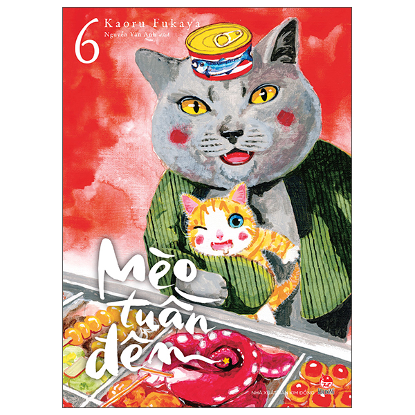Truyện Tranh Mèo Tuần Đêm - Tập 6 - Kaoru Fukaya