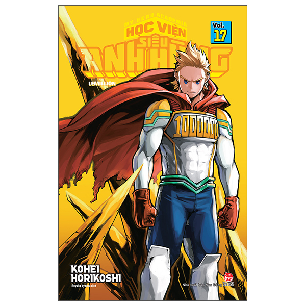 My Hero Academia - Học Viện Siêu Anh Hùng - Tập 17 - Lemillion (Tái Bản 2025)