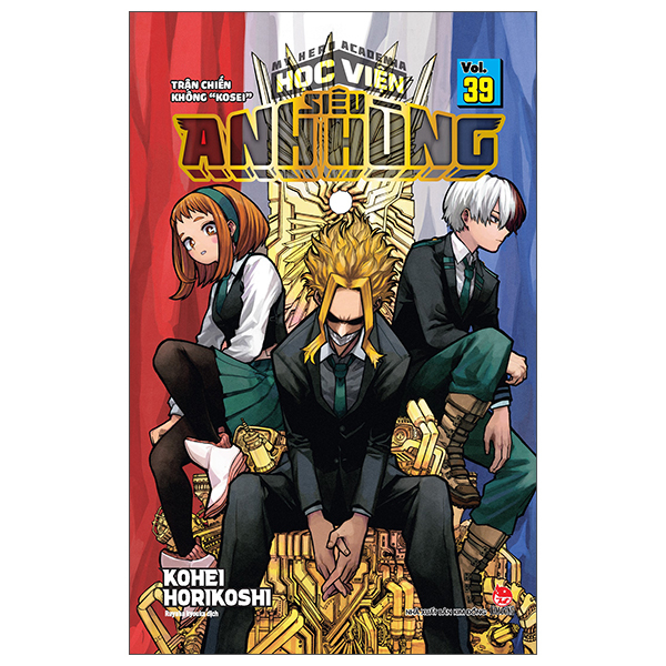 Truyện Tranh My Hero Academia - Học Viện Siêu Anh Hùng - Tập 39 - Trận Chi� - Kohei Horikoshi
