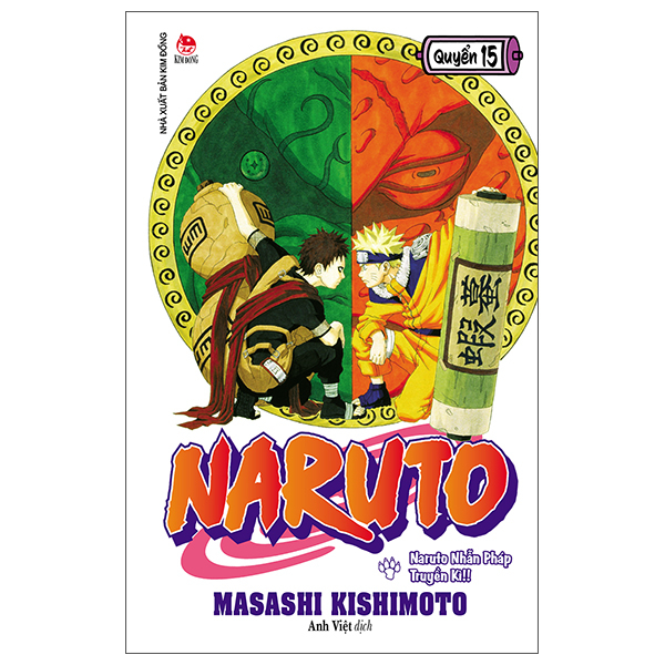 Naruto - Tập 15 - Naruto Nhẫn Pháp Truyền Kì!! (Tái Bản 2025)