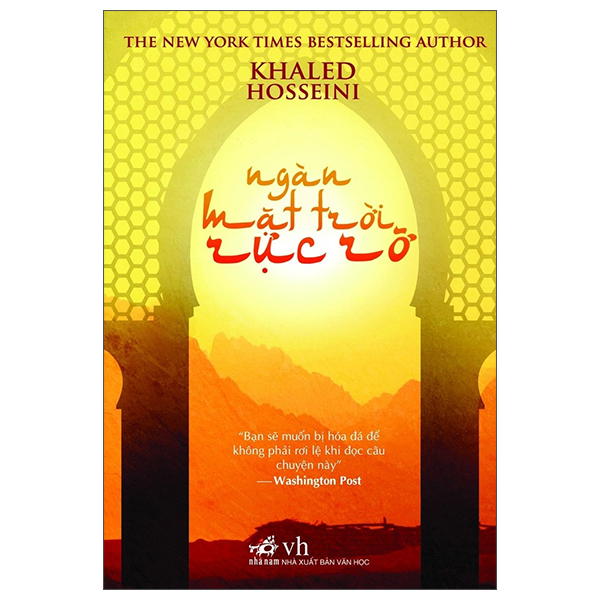 Ngàn Mặt Trời Rực Rỡ (Tái Bản 2019) - Khaled Hosseini - 2019