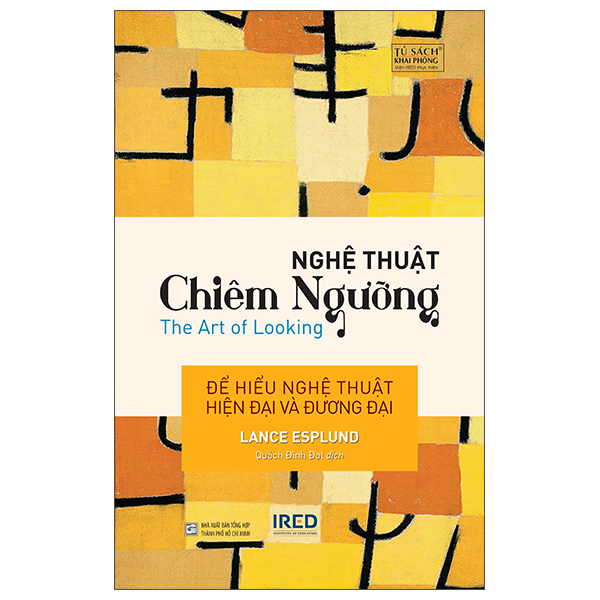 Sách Nghệ Thuật Chiêm Ngưỡng - The Art Of Looking - Minh Thanh